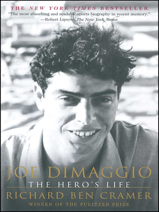 Title details for Joe DiMaggio by Richard Ben Cramer - Available